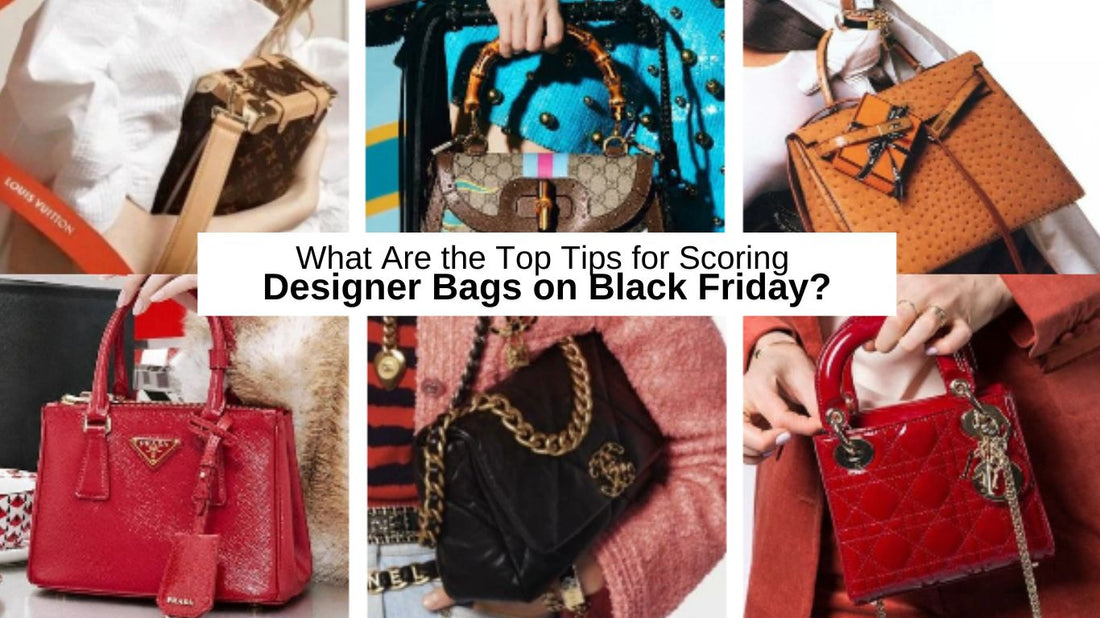 Scoring Designer Bags on Black Friday